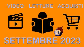 VIdeo Letture e Acquisti di Settembre 2023 [upl. by Ives94]