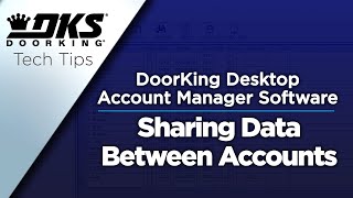 DKS Tech Tips DoorKing 32 Remote Account Manager Software – Sharing Data Between Accounts [upl. by Ettevroc257]