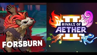 Rivals of Aether II PC  Arcade  Forsburn the hyena I LOVE THIS GAME 🐾 [upl. by Irak]