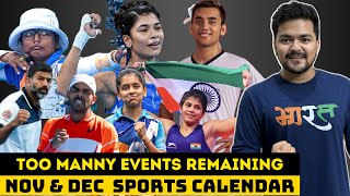 जानिए अगले 2 महीने कौनसे Sports Events होंगे  Nov amp Dec Sports Calendar  16 Sports Events बाकी है [upl. by Duncan]