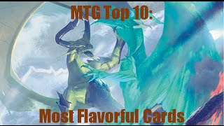 MTG Top 10 Most Flavorful Cards  Magic the Gathering  Episode 3 [upl. by Nrev]