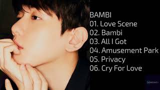 EXO Baekhyun백현  3rd Mini Album Bambi Playlist [upl. by Krilov]