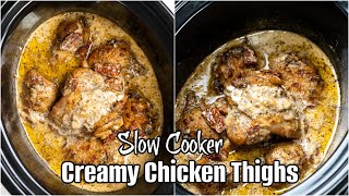 Slow Cooker Creamy Chicken Thighs [upl. by Barbra97]