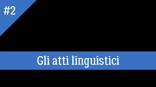 Gli atti linguistici  John L Austin [upl. by Spatola]