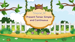 Present Tense Simple and Continuous  English Grammar Gear  Class 5 [upl. by Parrnell]