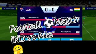 Football ⚽Match IND vs Aus🤗 firstblog Asian National Cup 2023 Group B [upl. by Ecnatsnoc]