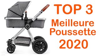 TOP 3  Meilleure Poussette pour Bébé 2020 [upl. by Lat]