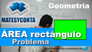 Área y perímetro rectángulo con ecuación segundo grado Geometría ESO  MATESYCONTA [upl. by Jem]