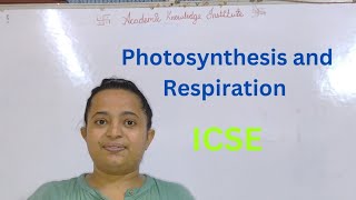 Chapter 4 Photosynthesis and Respiration Selina Publication ●ICSE ●CBSE ●MAHARASHTRA STATE BOARD [upl. by Orose]