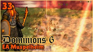 Turn 8889 EA Muspelheim  Dominions 6  Mu Plays [upl. by Tifanie381]