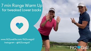 Warm up at the range for stifftweaked lower backs  Fit2loveGolf [upl. by Naimed]