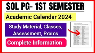 SOL PG First Semester Academic Calendar Release Classes Study Material Assessment Exam 2024 [upl. by Ahmad]