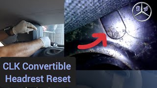 Reset Mercedes CLK Convertible Headrests Easily [upl. by Hadleigh]