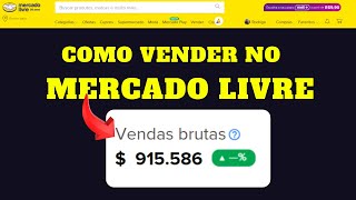 COMO VENDER NO MERCADO LIVRE [upl. by Timmons]