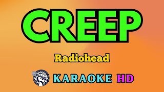 Creep KARAOKE by Radiohead 4K HD samsonites [upl. by Warrenne906]