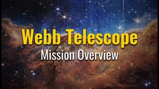 James Webb Space Telescope Mission Overview 2023 [upl. by Attelrahc951]