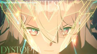 DYNASTIES AND DYSTOPIA Honkai starrail 《GMVAMV》 [upl. by Emiolhs]