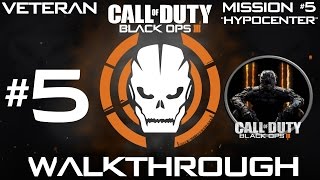 Call Of Duty Black Ops 3  Veteran Walkthrough  Mission 5 quotHypocenterquot  CenterStrain01 [upl. by Anitsyrc]