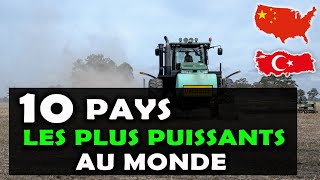 AGRICULTURE Voici les 10 pays les plus puissants au monde Agribusiness [upl. by Etoile]