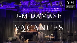 JMDamaseVacance JMダマーズヴァカンス [upl. by Kristopher]