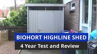 Biohort Highline Metal Shed 4 Year Product Review [upl. by Ahcsatan31]