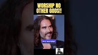 Russell Brand On quotWorship No Other Godsquot [upl. by Eseer]