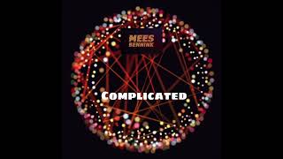 Mees Bennink  Complicated [upl. by Tennos424]