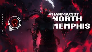 Pharmacist  North Memphis Lyrics [upl. by Anaxor846]