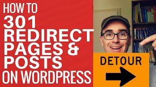 How To 301 Redirect A WordPress Page Or Post [upl. by Analim]