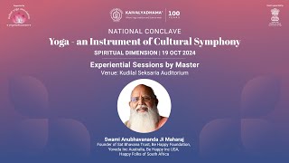 19th Oct 2024  Yoga an Instrument for Cultural Symphony  Experiential Session [upl. by Kylander]