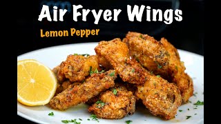 How To Make Crispy Air Fryer Wings  Lemon Pepper Chicken Wing Recipe Airfryer LemonPepper [upl. by Kusin]