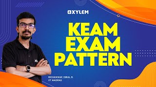 KEAM Exam Pattern  XYLEM KEAM [upl. by Angelia]