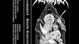 Necrobastard  fornicating in the templeSuicide Resurrection Demo 2010 [upl. by Donnie115]