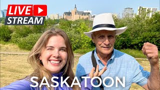 LIVE From Saskatoon Saskatchewan  Tour Of A Beautiful Prairie City [upl. by Nallad]