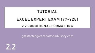 Tutorial Obj 22 Advanced Conditional Formatting [upl. by Nol]