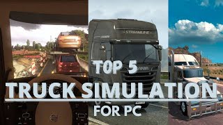 Top 5 truck simulation games for pc  2024 high graphics [upl. by Netsua936]