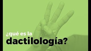 ¿Qué es la dactilología o alfabeto dactilológico [upl. by Eceinaj]