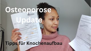 Osteoporose Update  Wie ich meine Knochen natürlich wieder aufbaue [upl. by Friedrich]