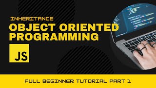 Object Oriented JavaScript Tutorial Part1  Class Inheritance Darija  الدارجة OOP الوراثة [upl. by Dragone]