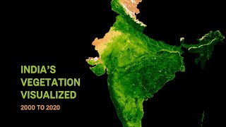 Vegetation Intensity of India from 2000 to 2020 [upl. by Eek793]