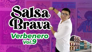 Verbenero Vol9 El Sabor de la Salsa Brava [upl. by Latisha]