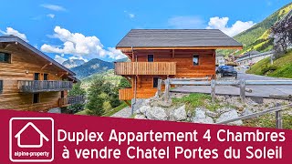 Duplex Appartement 4 Chambres à vendre Chatel Portes du Soleil [upl. by Daniele]