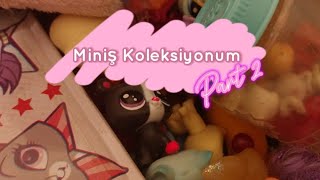 2024 Miniş Koleksiyonum🐳  Part 2  Orta Boy Ve Mini Minişler💖 Lps Tatlı [upl. by Enisaj670]