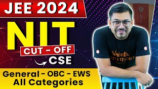 JEE 2024 NIT Cutoff Category wise  NIT CSE Cutoff  All Categories  Harsh Priyam sir VedantuMath [upl. by Kasper]