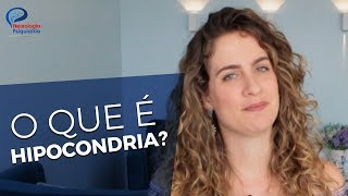 O que é hipocondria Psiquiatra Maria Fernanda Explica [upl. by Martainn]