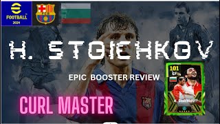 101 epic booster Hristo Stoichkov efootball2024 Stoichkov [upl. by Matty]