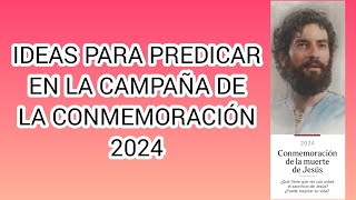 IDEAS PARA PREDICAR EN LA CAMPAÑA DE LA CONMEMORACIÓN MES DE MARZO 2024 [upl. by Aubyn986]