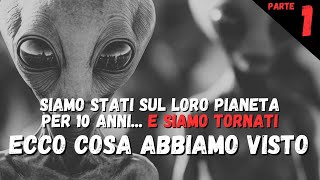 Siamo stati per 10 ANNI su un altro PIANETA e siamo TORNATI Ecco cosa abbiamo visto  Serpo Project [upl. by Mellette]