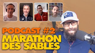 Podcast 2 Marathon des Sables 2022 [upl. by Ysnat]