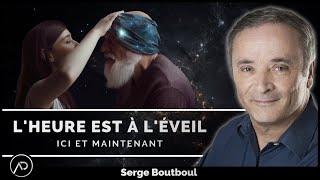 Il est lheure de se réveiller  Serge Boutboul [upl. by Eelyac]